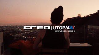 Introducing Crea 1 | Utopism