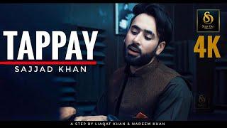 Sajjad Khan️ | Tappay | 2022 | New Song