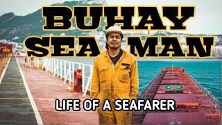 BUHAY SEAMAN - CINEMATIC SEAMAN VLOG | Life at Sea