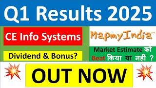 CE INFO SYSTEMS Q1 results 2025 | MAPMYINDIA results today | CE INFO SYSTEMS Share News | MAPMYINDIA