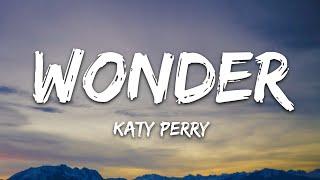 Katy Perry - WONDER (Lyrics)