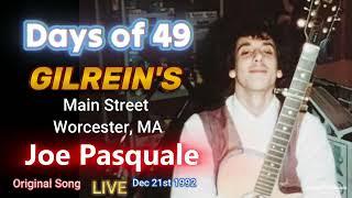 DAYS OF 49 old Folk Song by Joe Pasquale live WORCESTER MA 1992