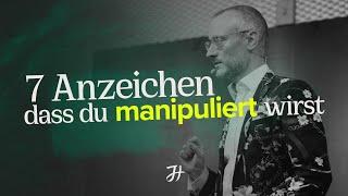 7 Anzeichen, dass du manipuliert wirst