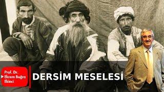 DERSİM MESELESİ