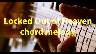 Locked Out of Heaven - chord melody in C#m