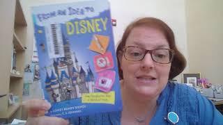 From An Idea to Disney by Lowey Bundy Sichol Book Review