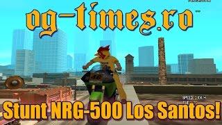 [SA:MP] Og-Times - Lolecs - Stunt NRG-500 !