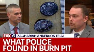Zachariah Anderson trial: Detective testifies, burn pit contents discussed | FOX6 News Milwaukee