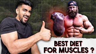 World's Best Diet for Muscles ?
