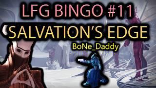 Playing Bingo in LFG Raids #11 Salvation's Edge - Destiny 2