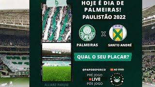 🟢 PÓS-JOGO| PALMEIRAS X Santo André