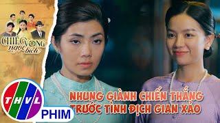 Nhung giành chiến thắng ngoạn mục trước tình địch gian xảo | CHIẾC VÒNG NGỌC BÍCH