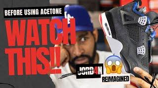 DON'T Use ACETONE on YOUR Air Jordan 4 Bred Reimagined!!