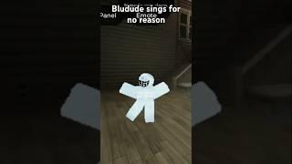 Bludude sings  credit to the owner #forsaken #roblox #bludude #meme