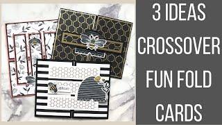 3 Ideas For Crossover Fun Fold Cards feat. Stampin' UP! New Honey Bee Bundle