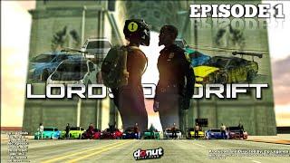 LORDS OF DRIFT | Episode 1 "Beginning of the End" | Car Parking Multiplayer Film