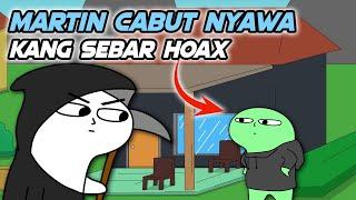 Martin Cabut Nyawa Kang Sebar Hoax