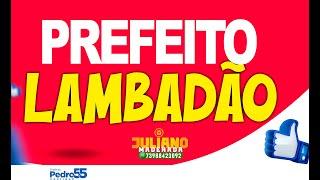 JINGLES ELEITORAL 2024PREFEITO LAMBADÃO