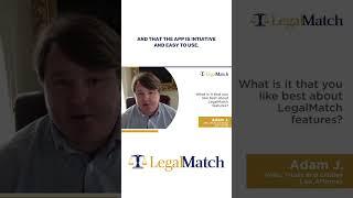 Atty. Adam J on #LegalMatch - Easy to Use and Great Support #legalservice