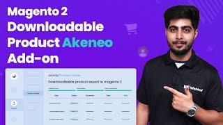 Magento 2 Downloadable Product Akeneo Add-On