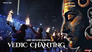 Vedic Chanting - Shiv Gayatri Mantra (Non Stop) Maha Kumbh Special 2025