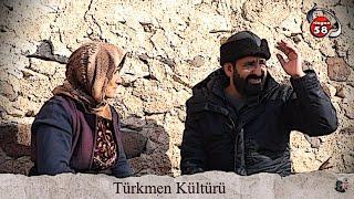 Türkmen Kültürü 7. Bölüm