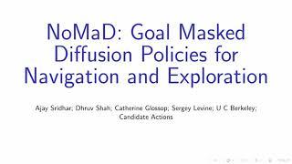 [ICRA 2024 Best Paper] NoMaD: Goal Masking Diffusion Policies for Navigation and Exploration