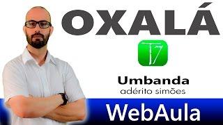 OXALÁ TEOLOGIA DE UMBANDA