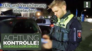 TÜV und Versicherung ABGELAUFEN?!  Weiterfahrt UNTERSAGT! | Kabel Eins | Achtung Kontrolle