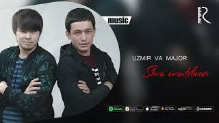 Uzmir va Major - Sani unutdima | Узмир ва Мажор - Сани унутдима (music version) #UydaQoling