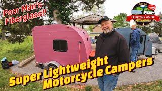 Must See! 2, Poor Man's Fiberglass Super Lightweight Motorcycle Campers.