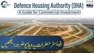 Defence Housing Authority (DHA) - A Complete Guide for the Commercial Files Investment