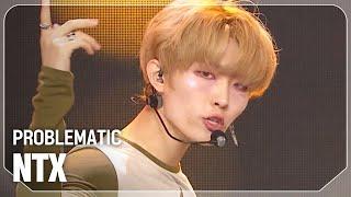 엔티엑스(NTX) - PROBLEMATIC l Show Champion l EP.526 l 240717