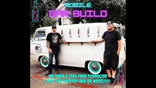 1964 Ford Econoline Mobile Bar Build!!   -Econokeg-