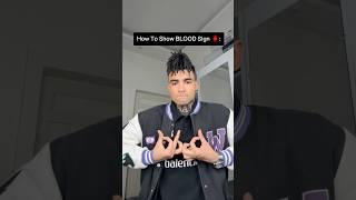 How To Show B.L.O.O.D Sign 🩸