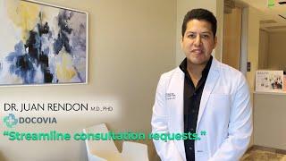 Docovia Review from Dr. Juan Rendon M.D., PHD ~ How To Connect W/ More Patients