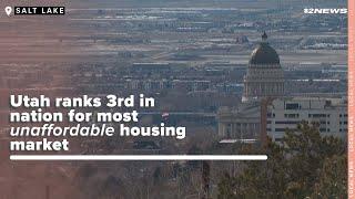 Utah ranks 3rd in nation for most unaffordable housing market behind Hawaii, California