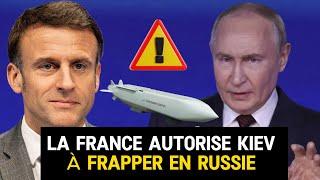 URGENT - LA FRANCE PRÊT À AUTORISER KIEV À FRAPPER EN RUSSIE