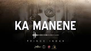 Prince Indah ~ Ka Manene(sms SKIZA 9844756 to 811)