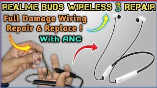 realme buds wireless 3 full Wire breakage repairing || how to repair bluetooth earphone 