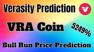 Verasity VRA Coin Price Prediction For Bull Run | VRA Coin Exact Price Targets For This Bull Run