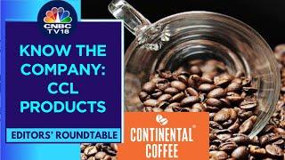 99% Of Core Biz Is Coffee, Rest Is Niche Categories: CCL Products | Inside Out | CNBC TV18