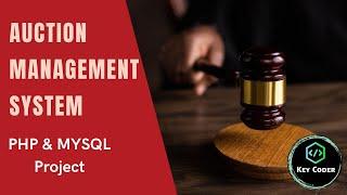 Auction Management System | Bidding Management System | PHP Project | PHP & MySQL