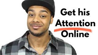 How to get a guy’s attention online | flirting on Instagram