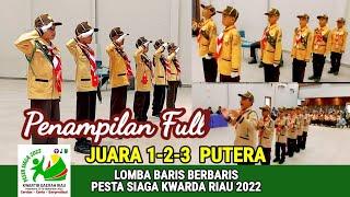 PESTA SIAGA KWARDA RIAU 2022 // inilah penampilan juara 1,2,3 Lomba Baris Berbaris, HEBAT.