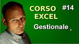 Corso di Excel - Lezione 14 - Gestionale terza parte