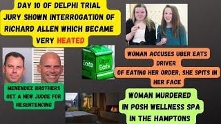 Delphi Trial Day 10 Recap- Heated Interrogation Video - New Judge 4 Menendez Brothers - & Much More