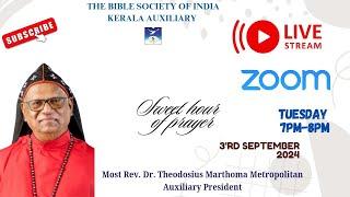 Bible Society of India Kerala Monthly Online Prayer/Most Rev Dr Theodosius MarThoma Metropolitan