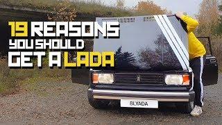 Top 19 reasons you should get a Lada