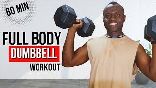  1 Hour DUMBBELL FULL BODY WORKOUT at Home  Build Strength and Muscle